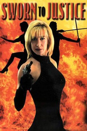 Sworn to Justice - Cynthia Rothrock